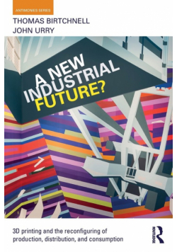 A New Industrial Future?