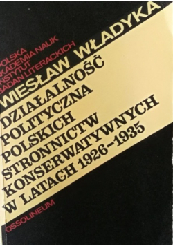 Działalność polityczna polskich stronnictw