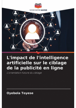 L'impact de l'intelligence artificielle sur le ciblage de la publicité en ligne