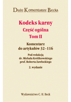 Kodeks Karny Część ogólna tom 2