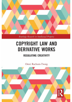 Copyright Law and Derivative Works