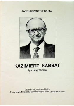 Kazimierz Sabbat Rys biograficzny