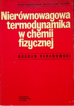 Nierównowagowa termodynamika w chemii fizycznej