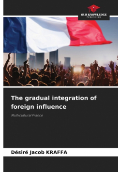The gradual integration of foreign influence