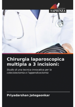 Chirurgia laparoscopica multipla a 3 incisioni