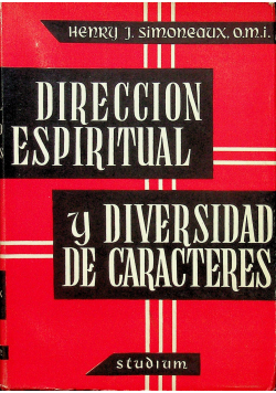 La Direccion Espiritual y la Diversidad de Caracteres