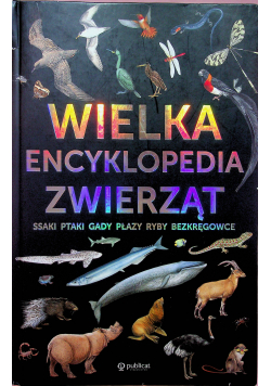 Wielka encyklopedia zwierząt