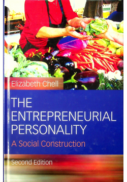 The Entrepreneurial Personality  A Social Construction