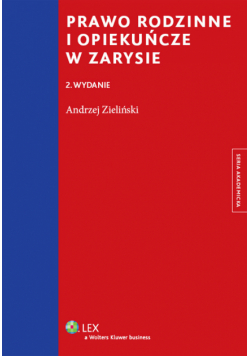 Prawo rodzinne i opiekuńcze w zarysie