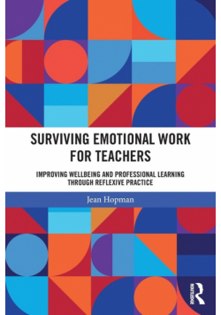 Surviving Emotional Work for Teachers