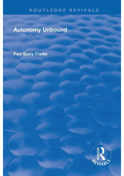 Autonomy Unbound