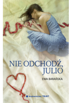 Nie odchodź Julio