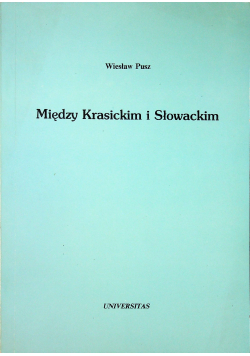 Między Krasickim a Słowackim