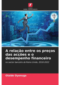 A relação entre os preços das acções e o desempenho financeiro