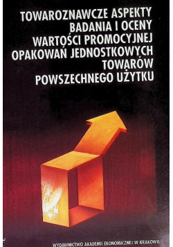 Towaroznawcze aspekty badania i oceny wartości promocyjnej opakowań