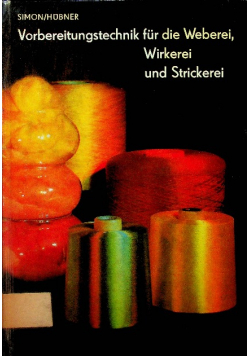 Vorbereitungstechnik für die Weberei