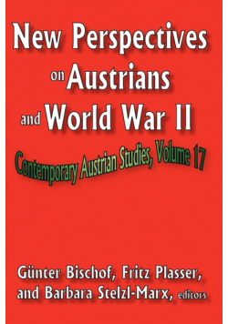 New Perspectives on Austrians and World War II
