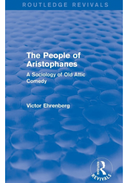 The People of Aristophanes (Routledge Revivals)