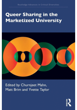 Queer Sharing in the Marketized University