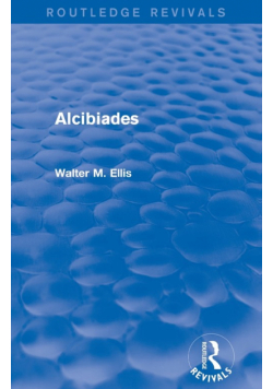 Alcibiades (Routledge Revivals)