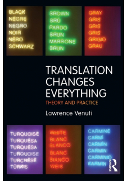 Translation Changes Everything
