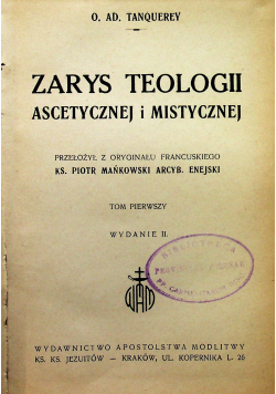 Zarys teologii ascetycznej i mistycznej tom I 1948 r