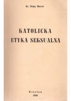 Katolicka etyka seksualna