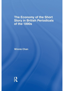 The Economy of the Short Story in British Periodicals of the 1890s