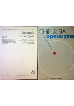 Chirurgia operacyjna Tom I i II