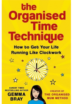The Organised Time Technique