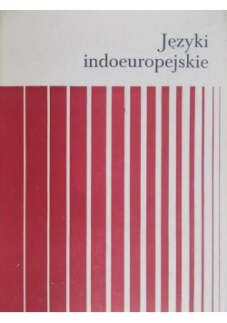 Języki indoeuropejskie  Tom I