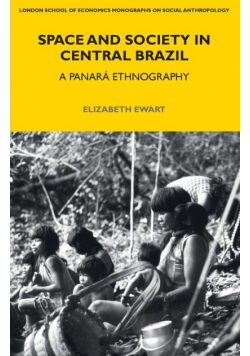 Space and Society in Central Brazil