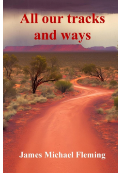 All our tracks and ways