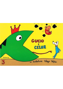 Gucio i Cezar w królestwie złego węża