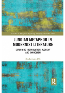 Jungian Metaphor in Modernist Literature