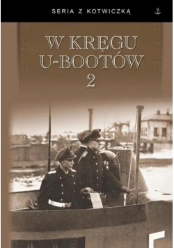 W kręgu U-Bootów 2 w.2
