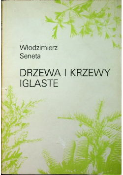 Drzewa i krzewy iglaste Część 2