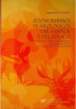 Zoomorfismos fraseologicos del Espanol y del Polaco
