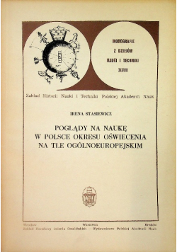 Poglądy na naukę w Polsce okresu oświecenia na tle ogólnoeuropejskim, Tom 38