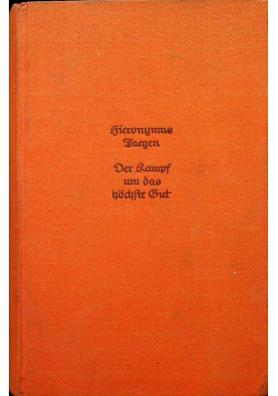 Der Rampf um das hochfte But 1938r