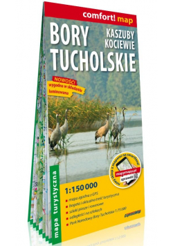 Bory Tucholskie Kaszuby Kociewie mapa turystyczna 1:150 000