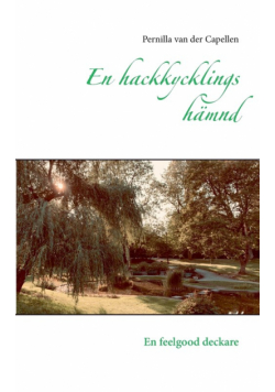 En hackkycklings hämnd