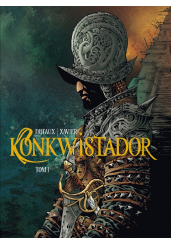 Konkwistador Tom 1