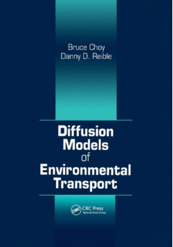 Diffusion Models of Environmental Transport