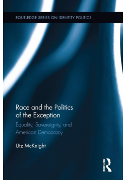 Race and the Politics of the Exception