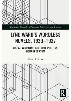 Lynd Ward's Wordless Novels, 1929-1937