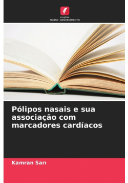 Pólipos nasais e sua associação com marcadores cardíacos