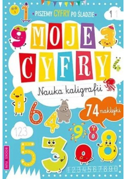Nauka kaligrafii. Moje cyfry