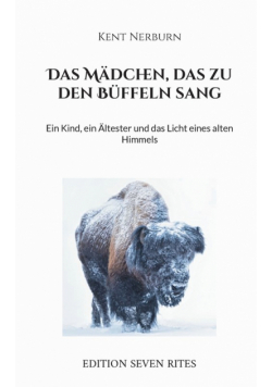 Das Mädchen, das zu den Büffeln sang