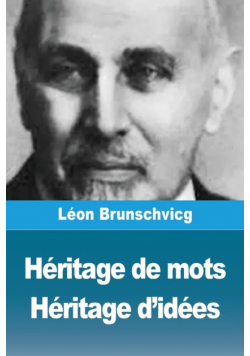 Héritage de mots, Héritage d'idées